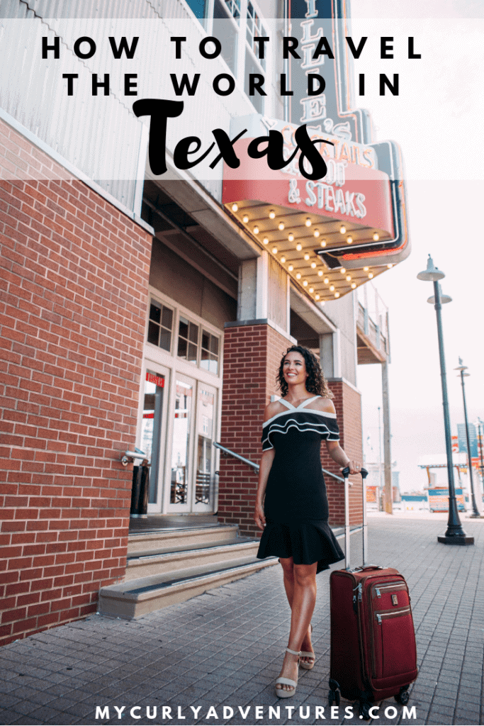 How to travel the world without leaving Texas
