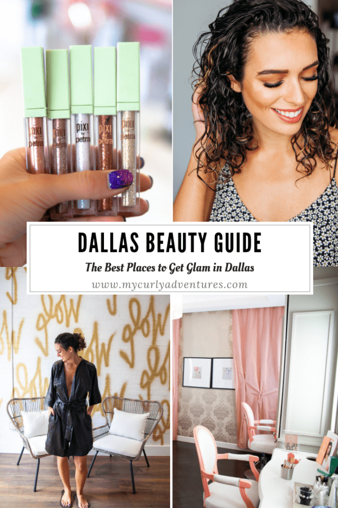 Dallas Beauty Guide- Getting Glam in Dallas