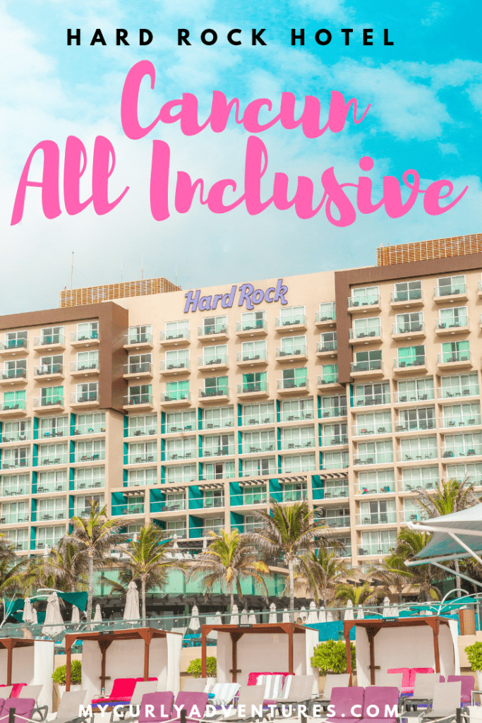 All-Inclusive in Cancun_ Hard Rock Hotel Cancun Review