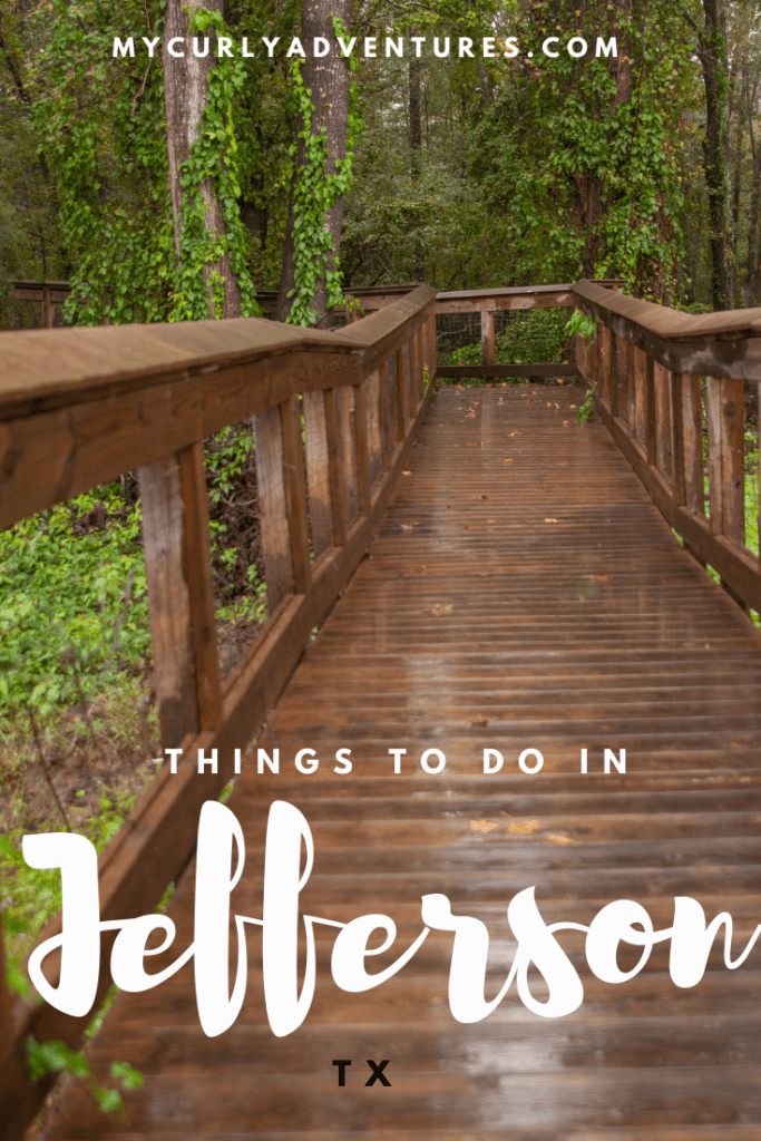 Things to do in Jefferson Texas