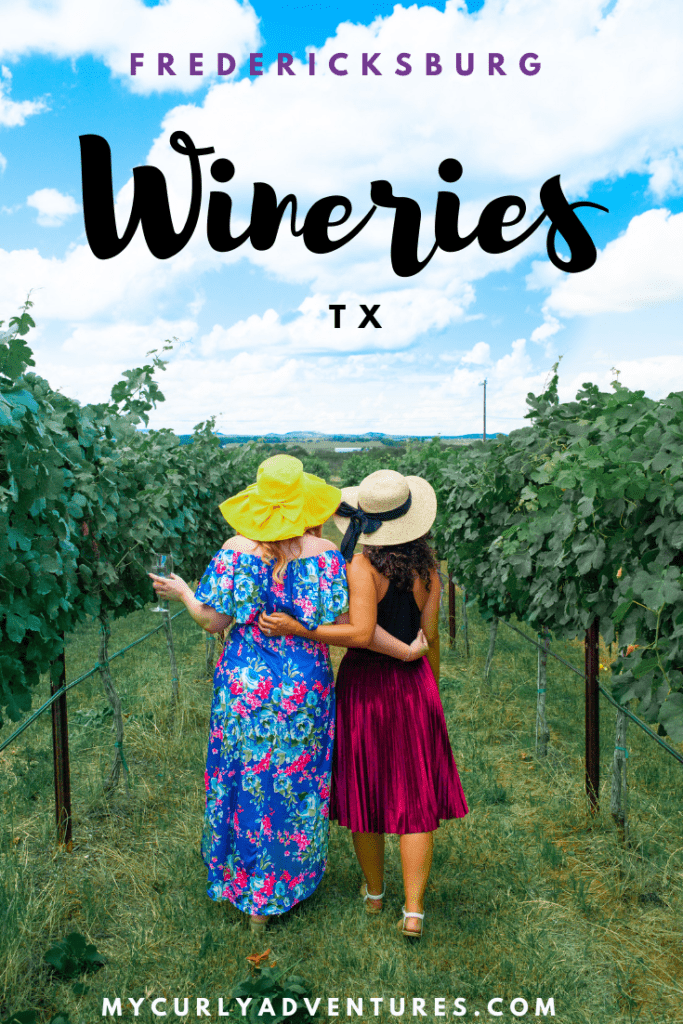 Fredericksburg Winery Experiences You Don't Want to Miss My Curly