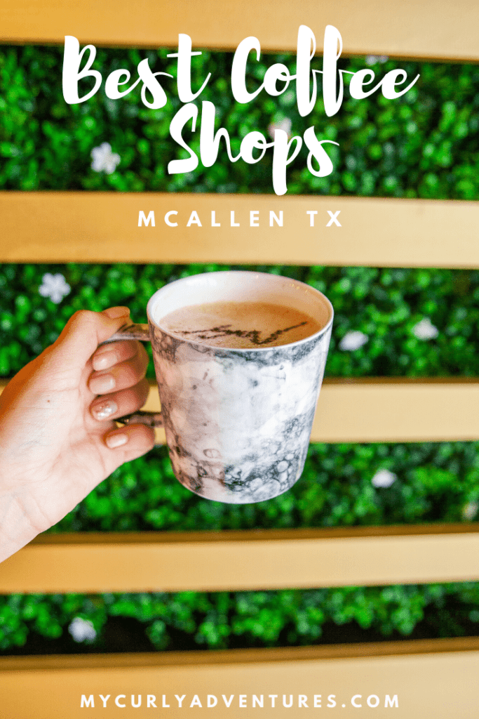 Best Coffee Shops in McAllen TX