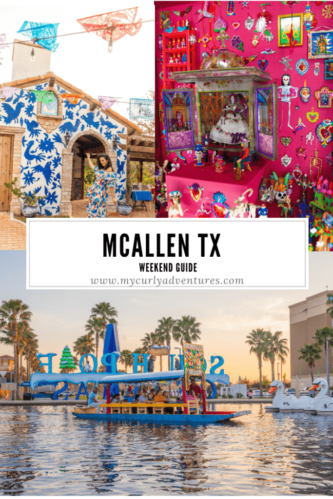 Best things to do in mcallen TX