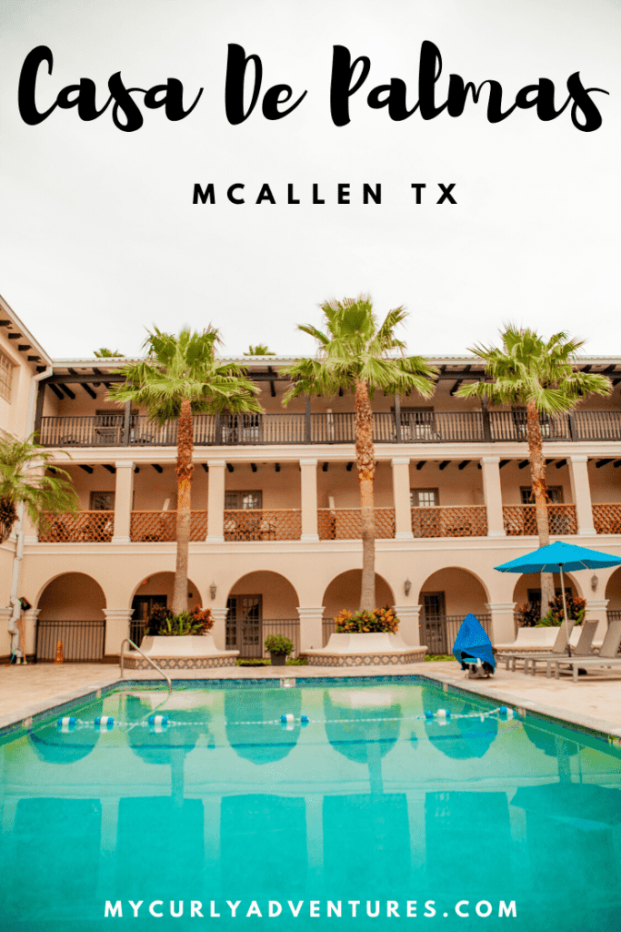 Casa De Palmas McAllen TX Review