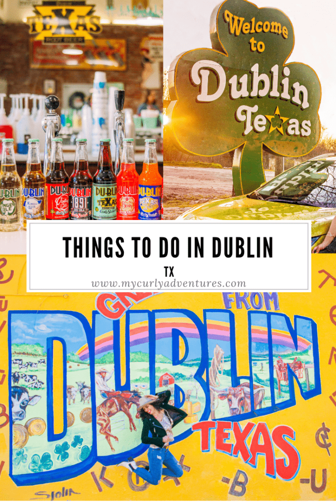 Things to do in Dublin TX 