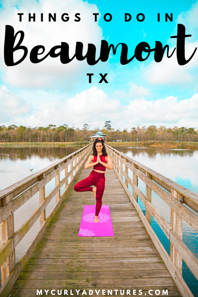 22 Best Things to Do in Beaumont TX My Curly Adventures