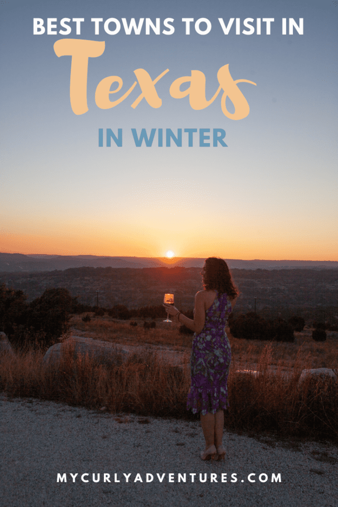 Best Texas Towns to Visit in Winter Texas Winter Vacation Ideas