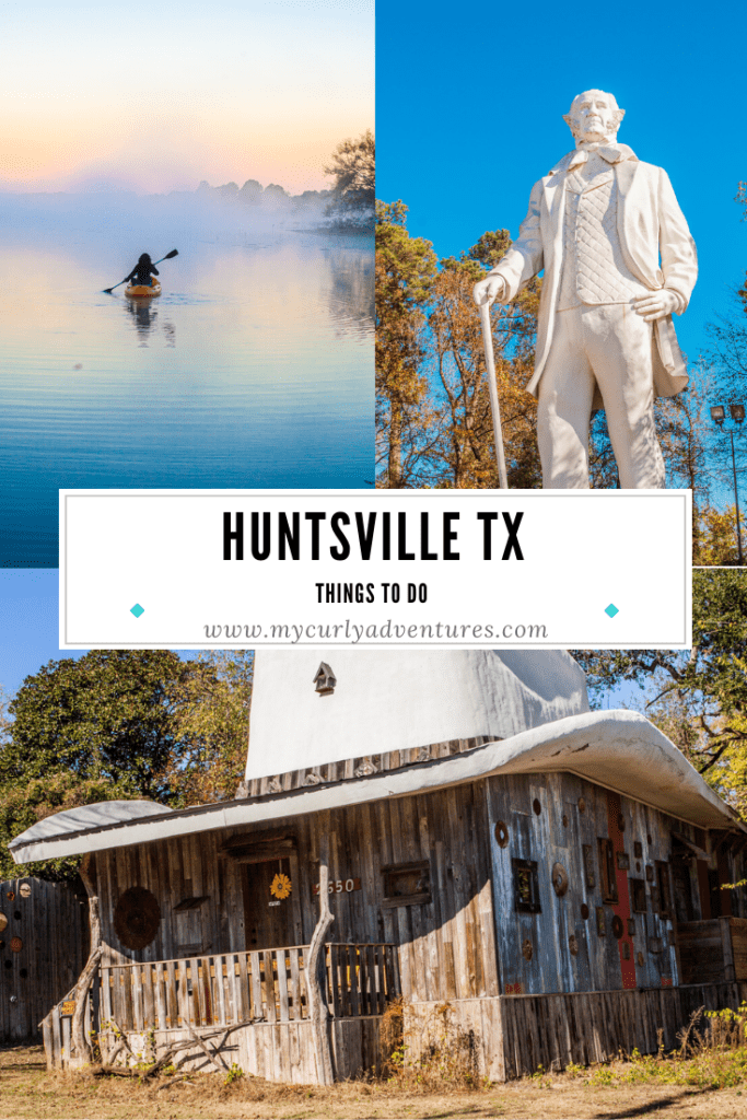 Things to do in Huntsville TX This Weekend