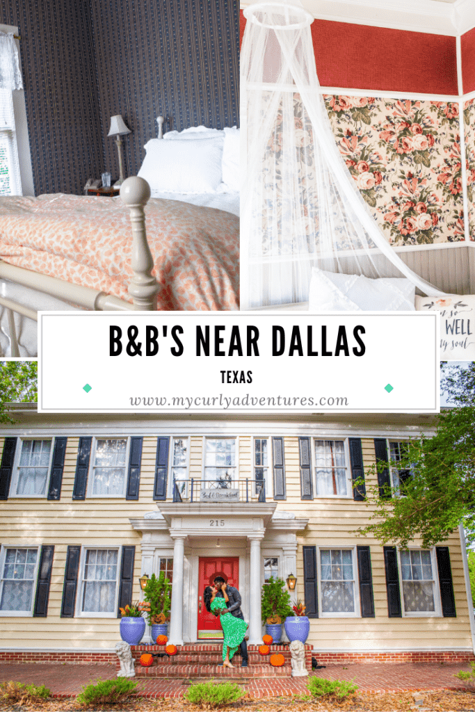 Historic B&Bs You Can Stay At Near Dallas TX Bed and Breakfasts and