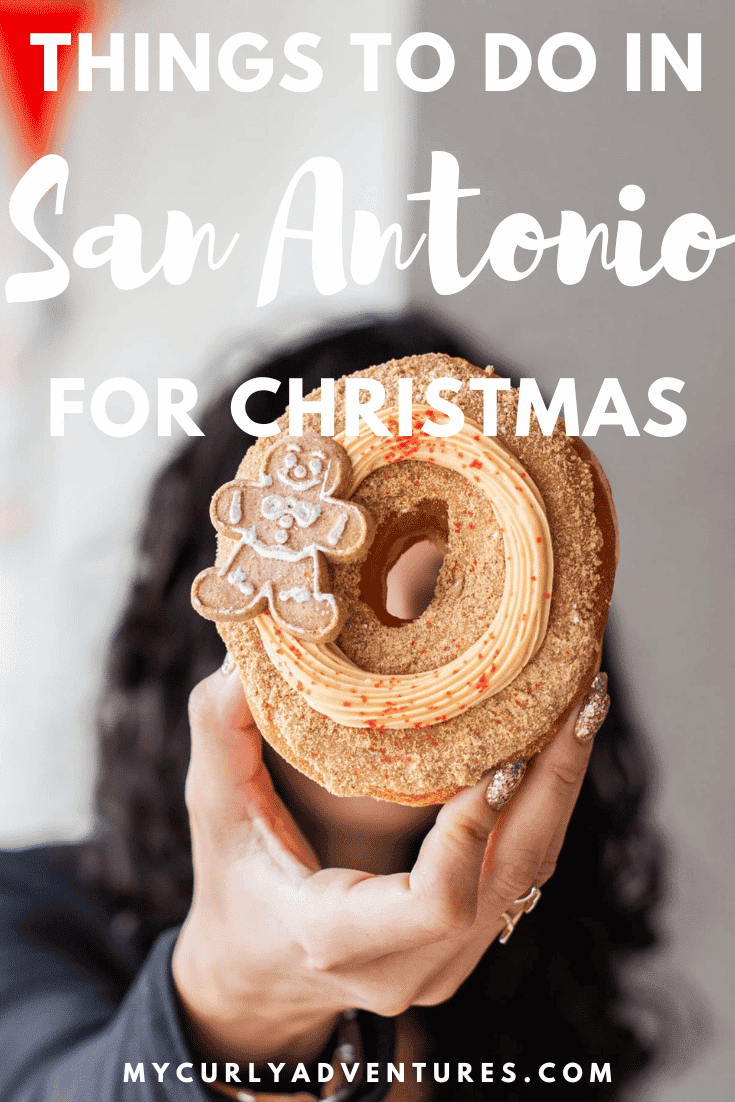San Antonio Christmas Events My Curly Adventures