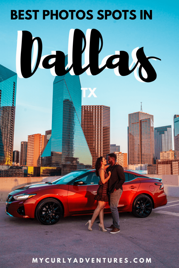 Best Places to Take Pictures in Dallas