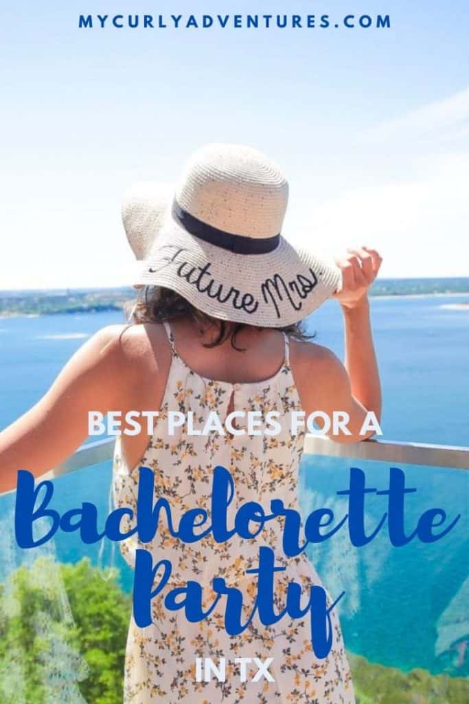 Best Places in Texas for a Bachelorette Party