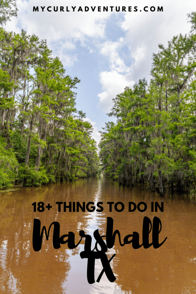 Things to do in Marshall TX 