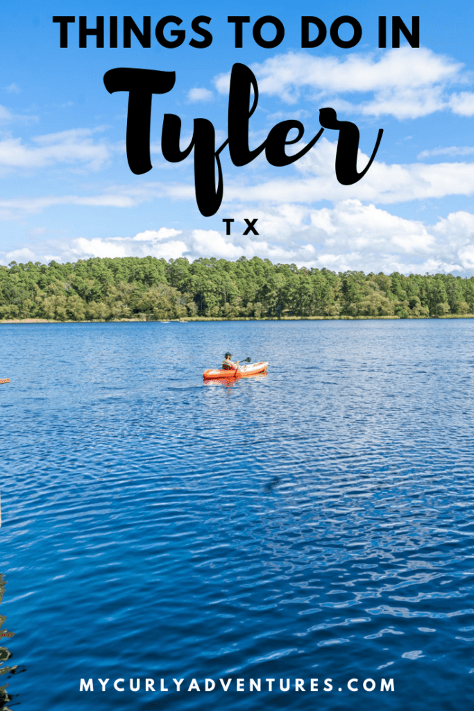 Things to do in Tyler TX