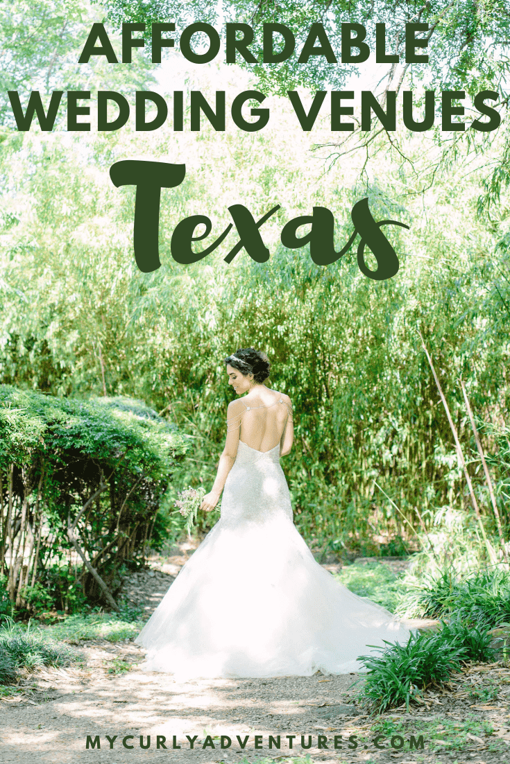 Best Affordable Wedding Venues in Texas Under 5,000 My Curly Adventures