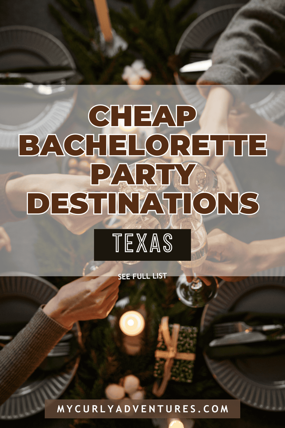 bachelorette party destinations in texas