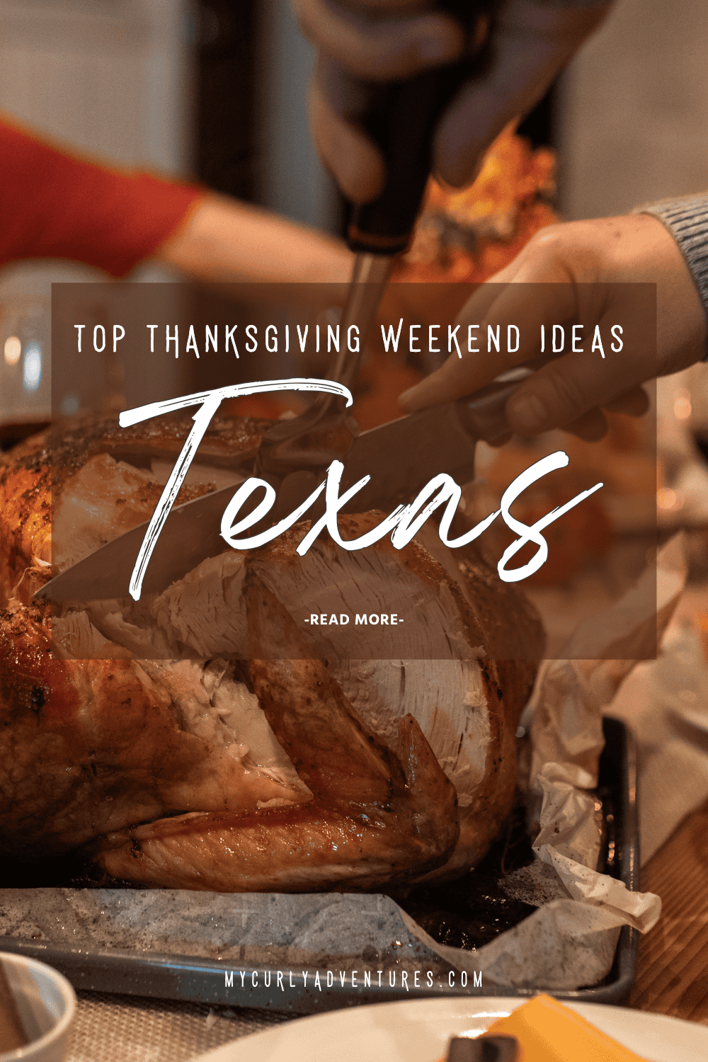 thanksgiving weekend ideas in texas