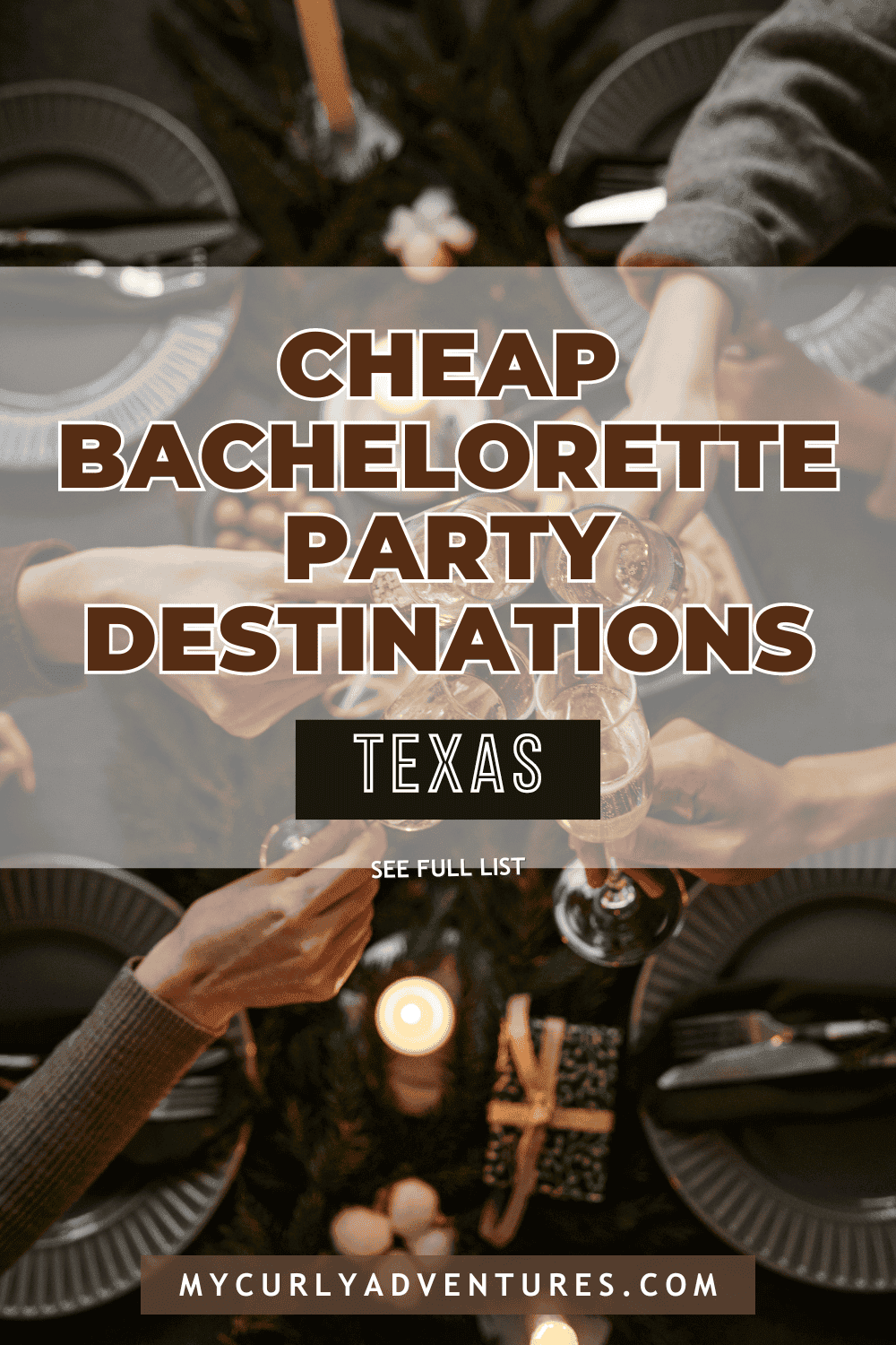 bachelorette party destinations in texas