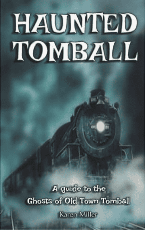 Haunted Tomball book cover