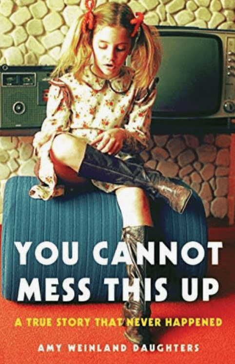 You Cannot Mess This Up book cover