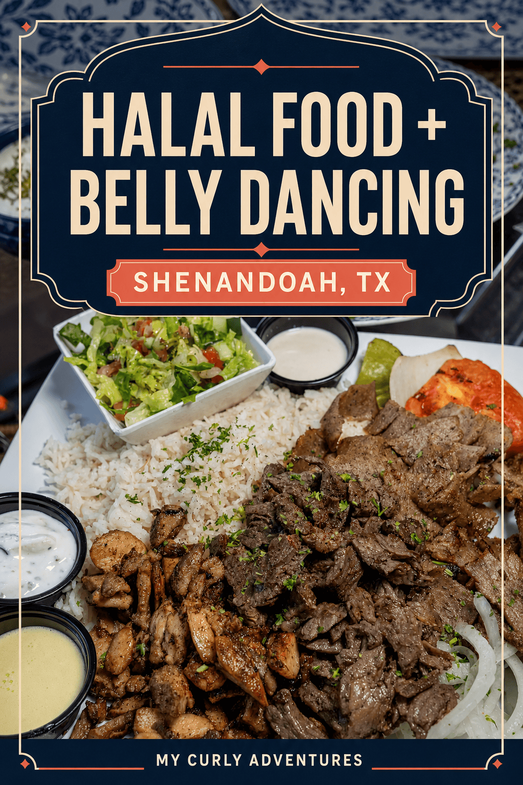 Pinterest graphic for halal food and belly dancing in Shenandoah, Texas, featuring a family-style platter