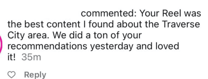 Anonymous audience comment saying My Curly Adventures provided the best Traverse City content they found and that they followed many recommendations